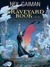 Cover image for The Graveyard Book Graphic Novel, Volume 1